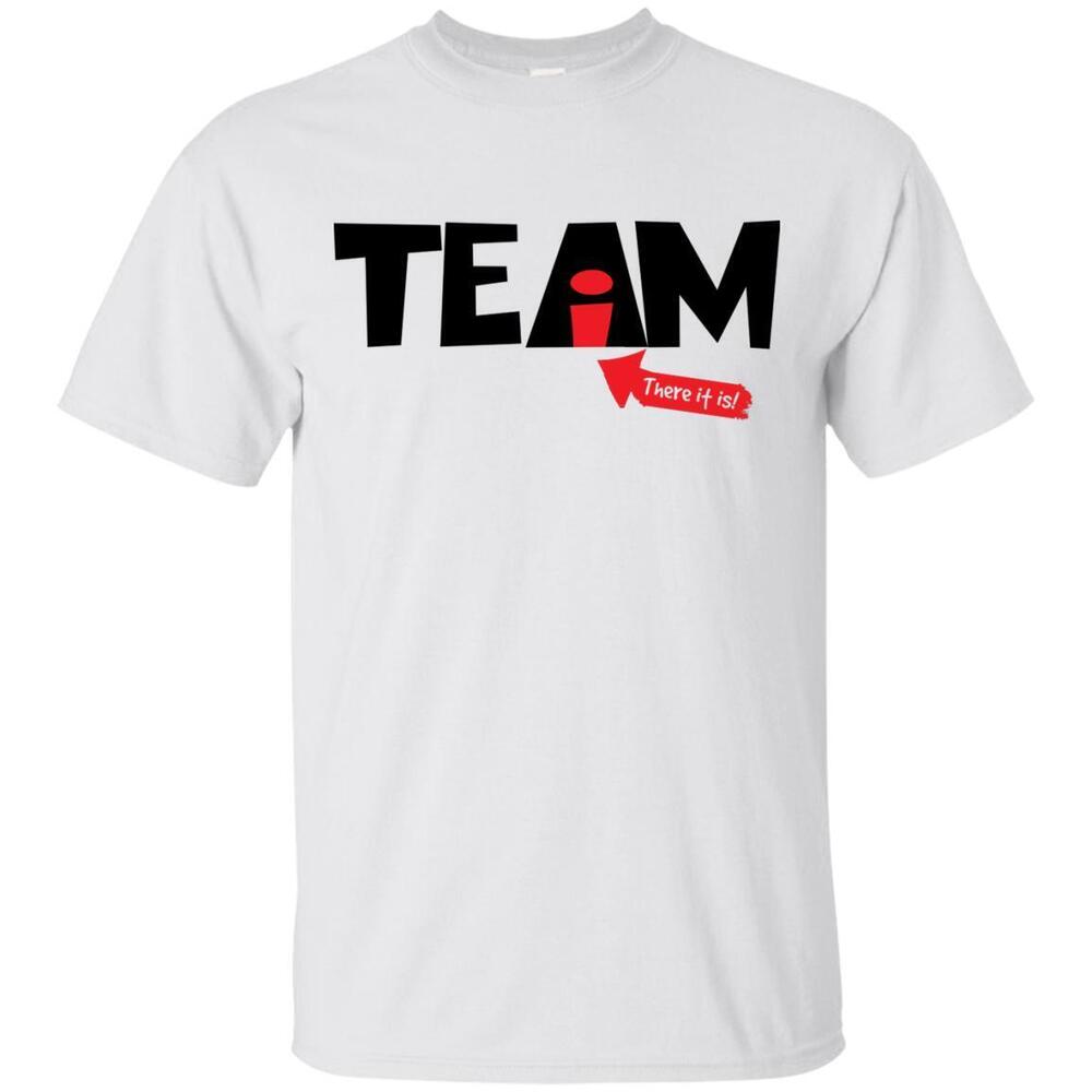 I In Team Tshirt